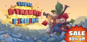 Super Dynamite Fishing Premium